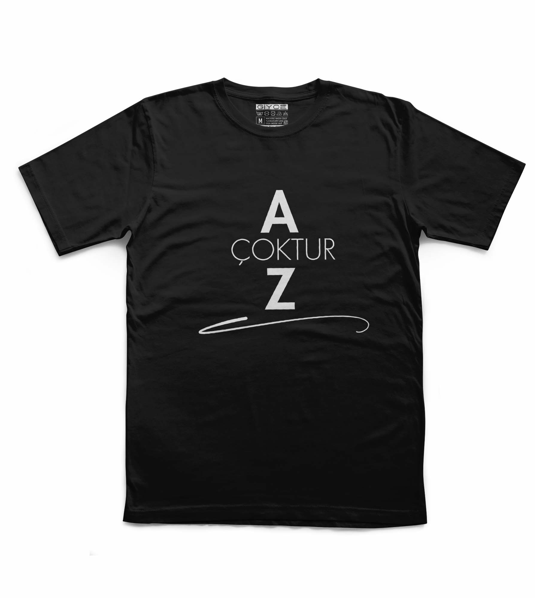 Az Çoktur Unisex Siyah Tshirt