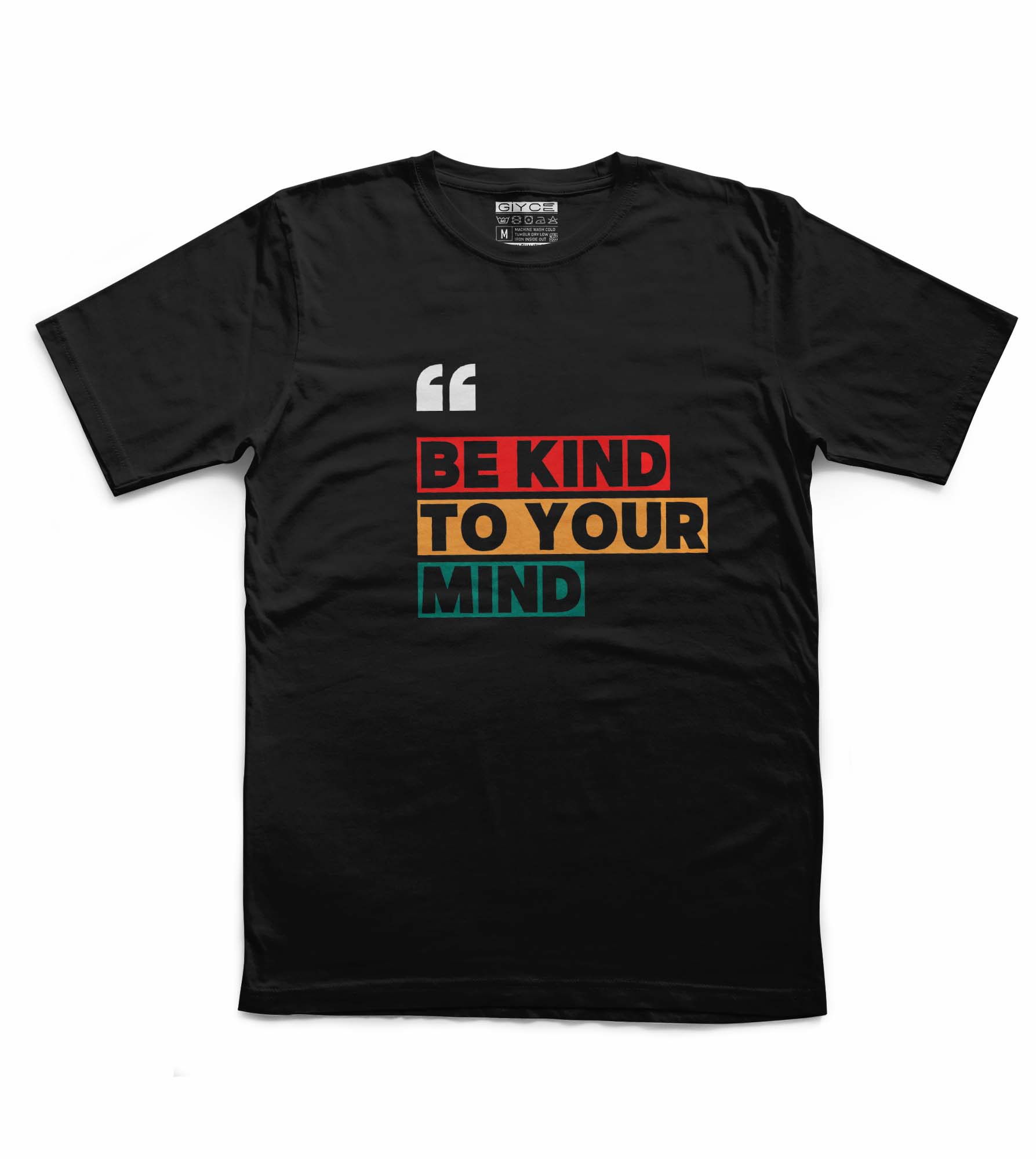 Be Kind To Your Mind Unisex Siyah Tshirt