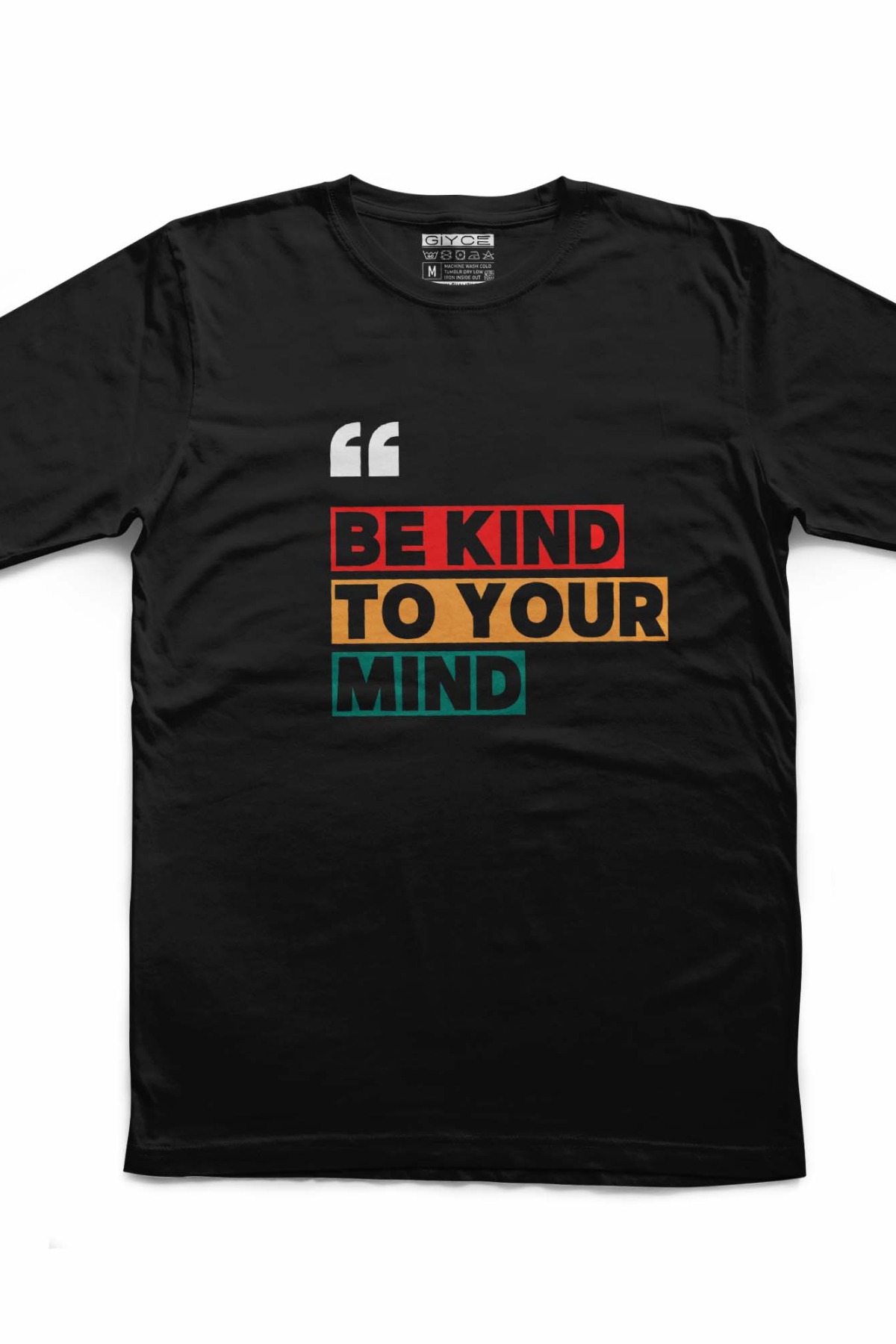Be Kind To Your Mind Unisex Siyah Tshirt