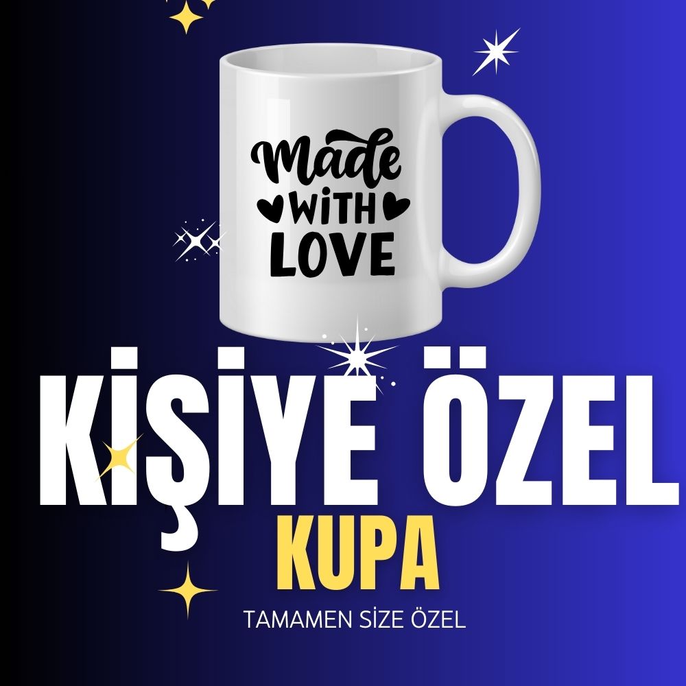 Kişiye Özel Kupa